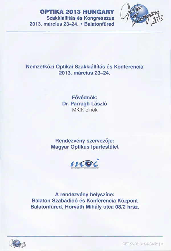 Nemzetközi Optikai Szakkiállítás és Konferencia 2013. március 23–24.